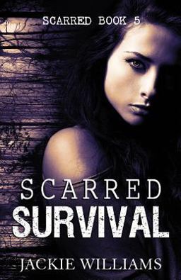 Scarred Survival Scarred Survival