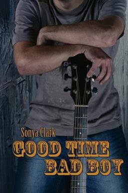 Good Time Bad Boy Good Time Bad Boy