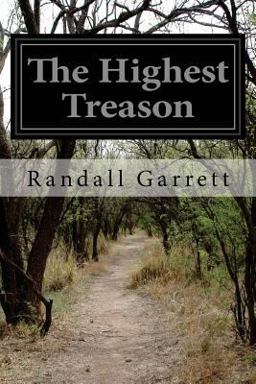 The Highest Treason
