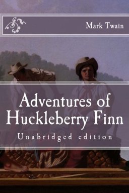 Adventures of Huckleberry Finn