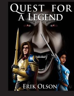 Quest for a Legend Quest for a Legend