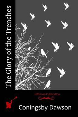 The Glory of the Trenches