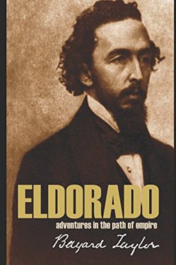 Eldorado: Adventures in the Path of Empire