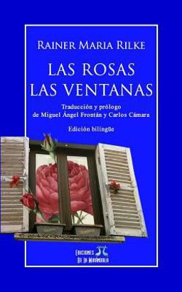 Las Rosas - Las Ventanas (edición Bilingüe)