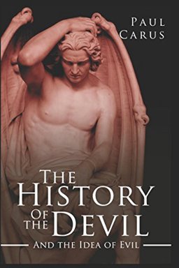 The History of the Devil and the Idea of Evil