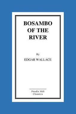 Bosambo of the River