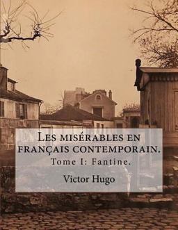 Les Misérables en Français Contemporain