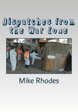 Dispatches from the War Zone  9781519608024 Front Cover