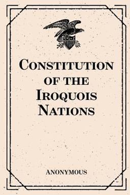 Constitution of the Iroquois Nations