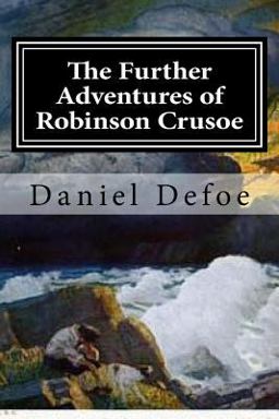 The Further Adventures of Robinson Crusoe