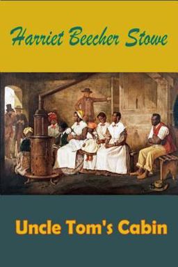 Uncle Tom's Cabin