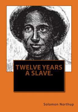 Twelve Years a Slave