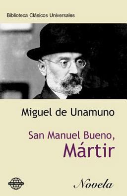San Manuel Bueno, Mártir