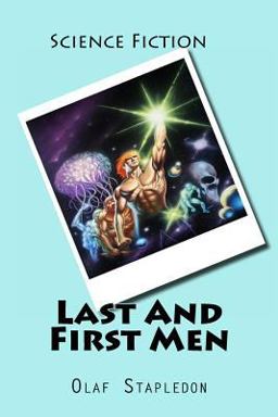 Last and First Men