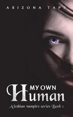 My Own Human My Own Human