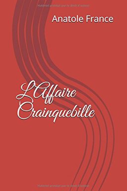 L' Affaire Crainquebille L' Affaire Crainquebille