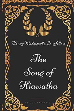 The Song of Hiawatha