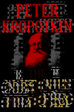 The Conquest of Bread