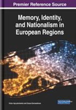 Memory, Identity, and Nationalism in European Regions