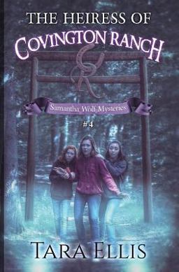 The Heiress of Covington Ranch