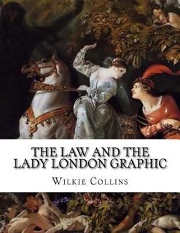 The Law and the Lady London Graphic