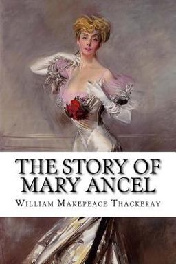 The Story of Mary Ancel