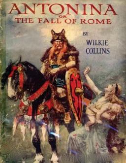 Antonina, or, the Fall of Rome