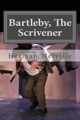 Bartleby, the Scrivener