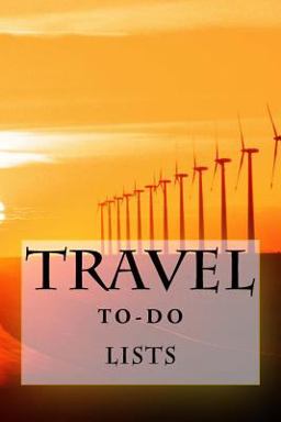 Travel to-Do Lists Book Travel to-Do Lists Book