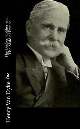 The Broken Soldier and the Maid of France