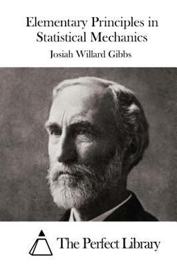 Elementary Principles in Statistical Mechanics