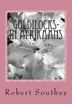 Goldilocks- in Afrikaans