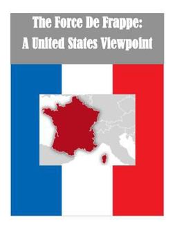 The Force de Frappe: a United States Viewpoint