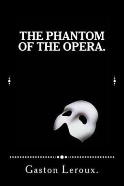 The Phantom of the Opera