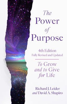 The Power of Purpose, 4th Edition