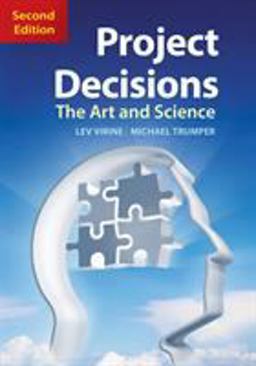 Project Decisions, 2nd Edition The Art and Science 2nd 9781523085446 Front Cover
