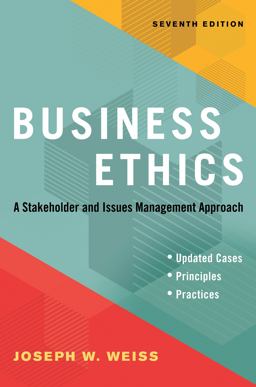 Business Ethics, Seventh Edition A Stakeholder and Issues Management Approach  9781523091546 Front Cover