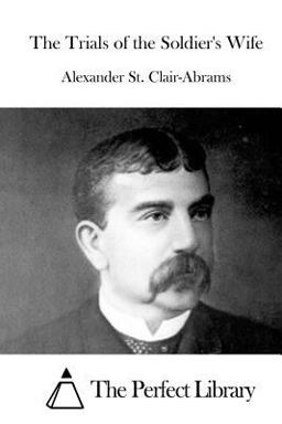 The Trials of the Soldier's Wife