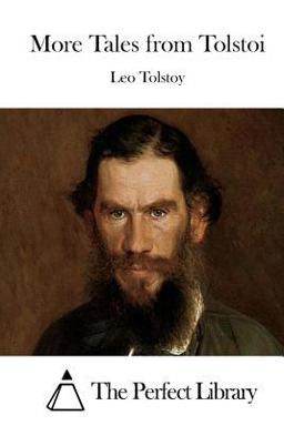 More Tales from Tolstoi