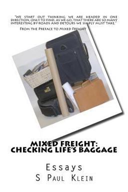 Mixed Freight: Checking Life's Baggage