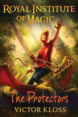 Royal Institute of Magic (the Protectors) 1st 9781523318087 Front Cover