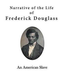 Narrative of the Life of Frederick Douglass