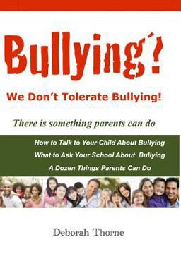 Bullying? We Don't Tolerate Bullying!