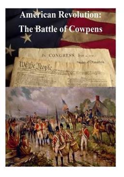 American Revolution: the Battle of Cowpens