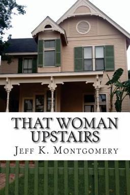 That Woman Upstairs