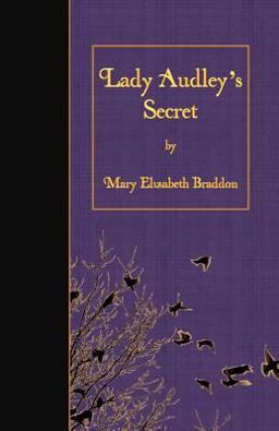 Lady Audley's Secret