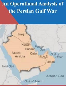 An Operational Analysis of the Persian Gulf War