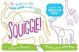 Squiggle! Doodle over 200 One-Line Animals!  9781523501090 Front Cover
