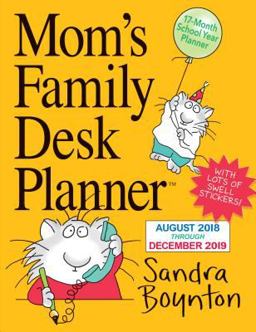 Mom's Family Desk Planner Calendar 2019