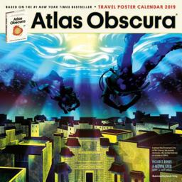 Atlas Obscura Wall Calendar 2019 2018 9781523503353 Front Cover